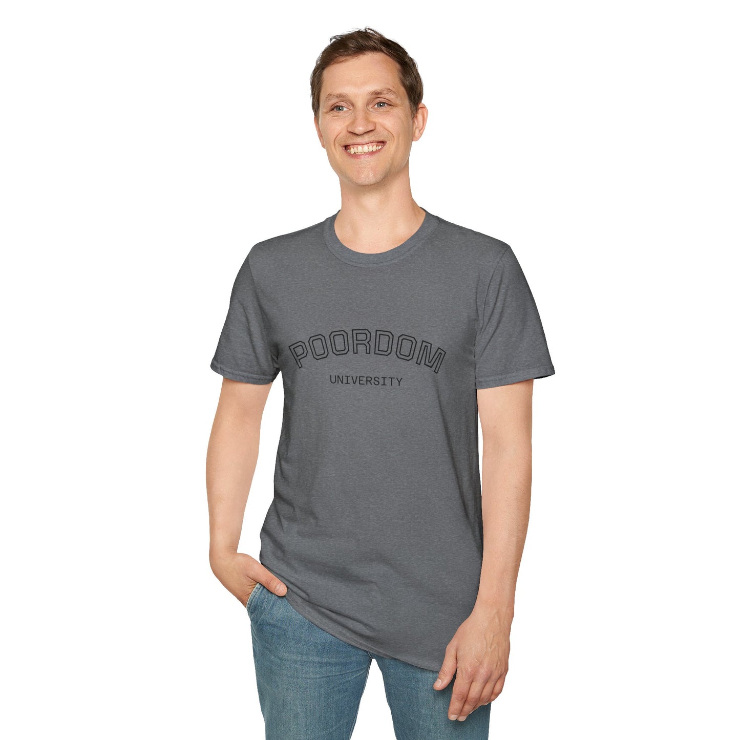 Poordom University Unisex T-Shirt, Comfy College Tee, Funny Graduation Gift, Everyday Casual Wear, Trendy Student Outfit