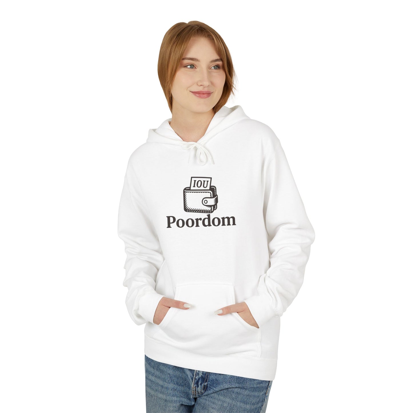Poordom IUO Motivational Unisex Midweight Softstyle Fleece Hoodie