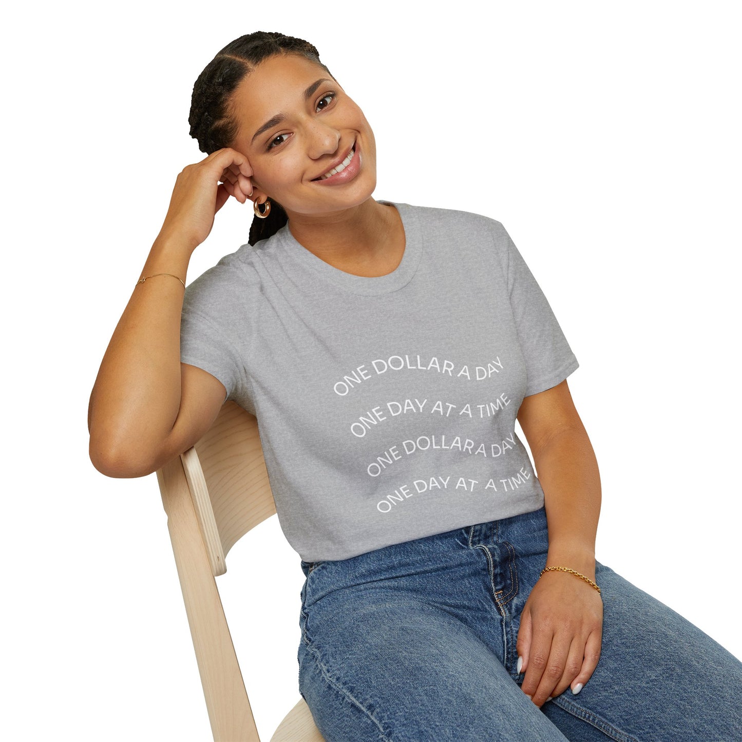 One Dollar A Day - Motivational Unisex T-Shirt