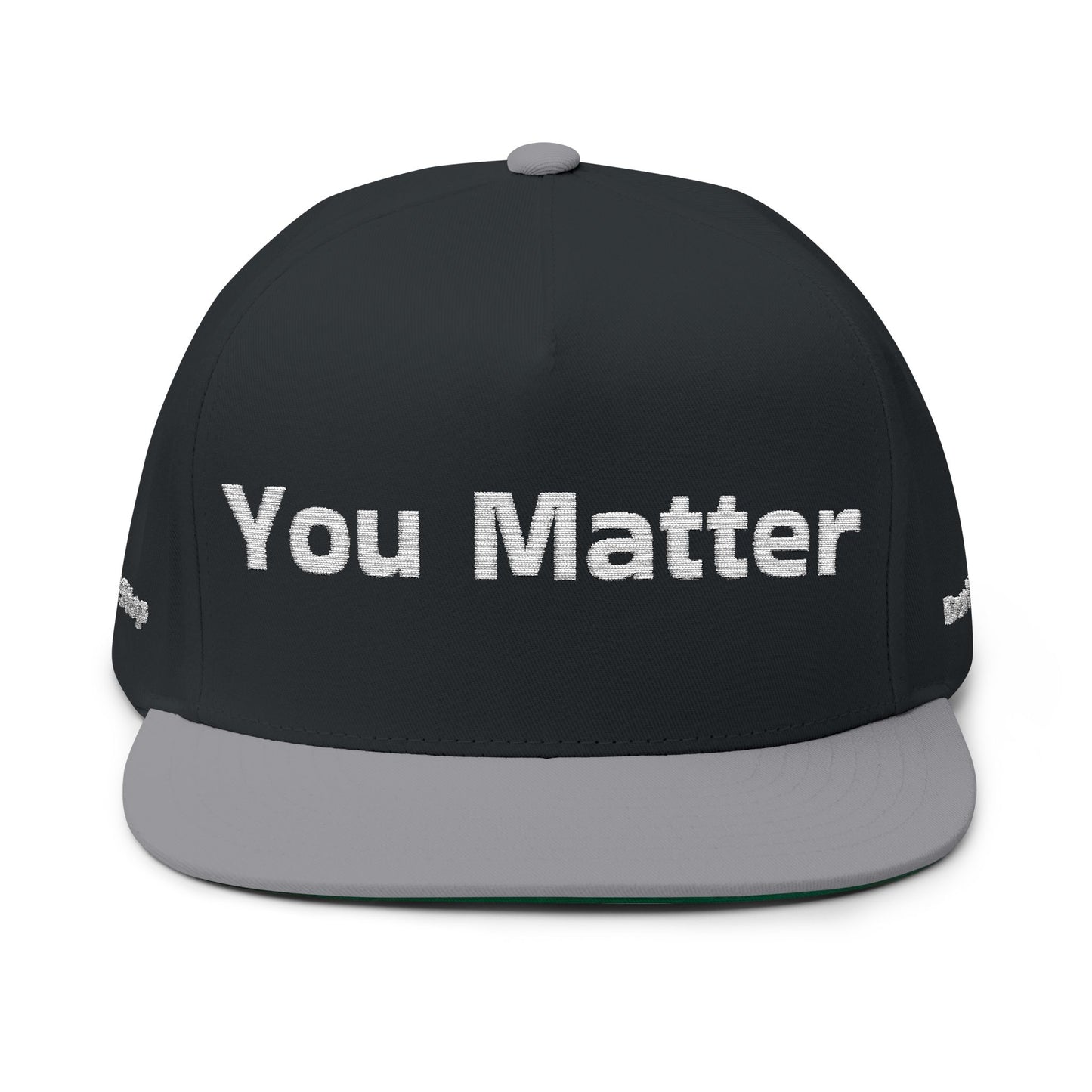 YOU MATTER - From The Encouragement Collection - Motivational Flat Bill Cap - You Matter, You Belong, Unisex Cap, Affirmation Hat, Casual Wear, Gift for Friends