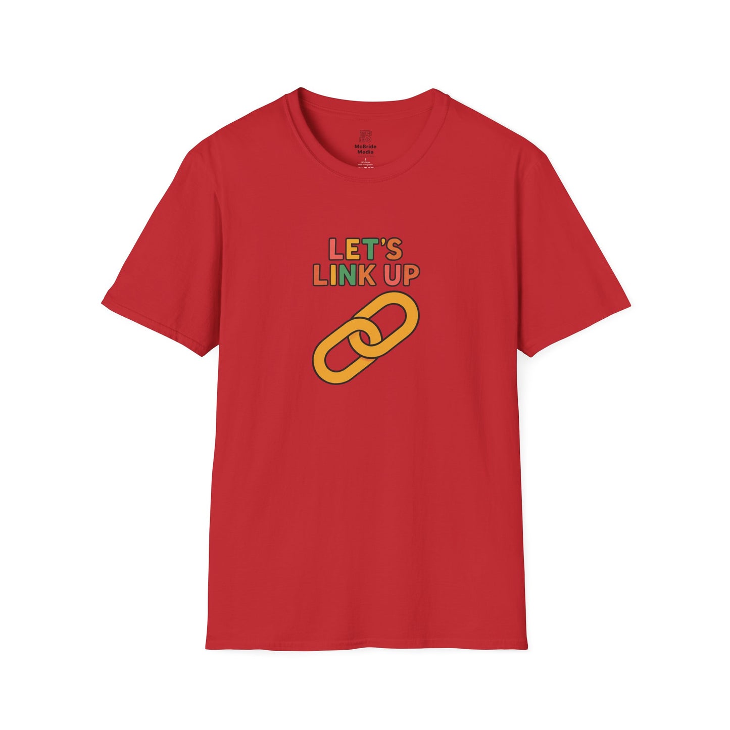 Let’s Link Up T-Shirt