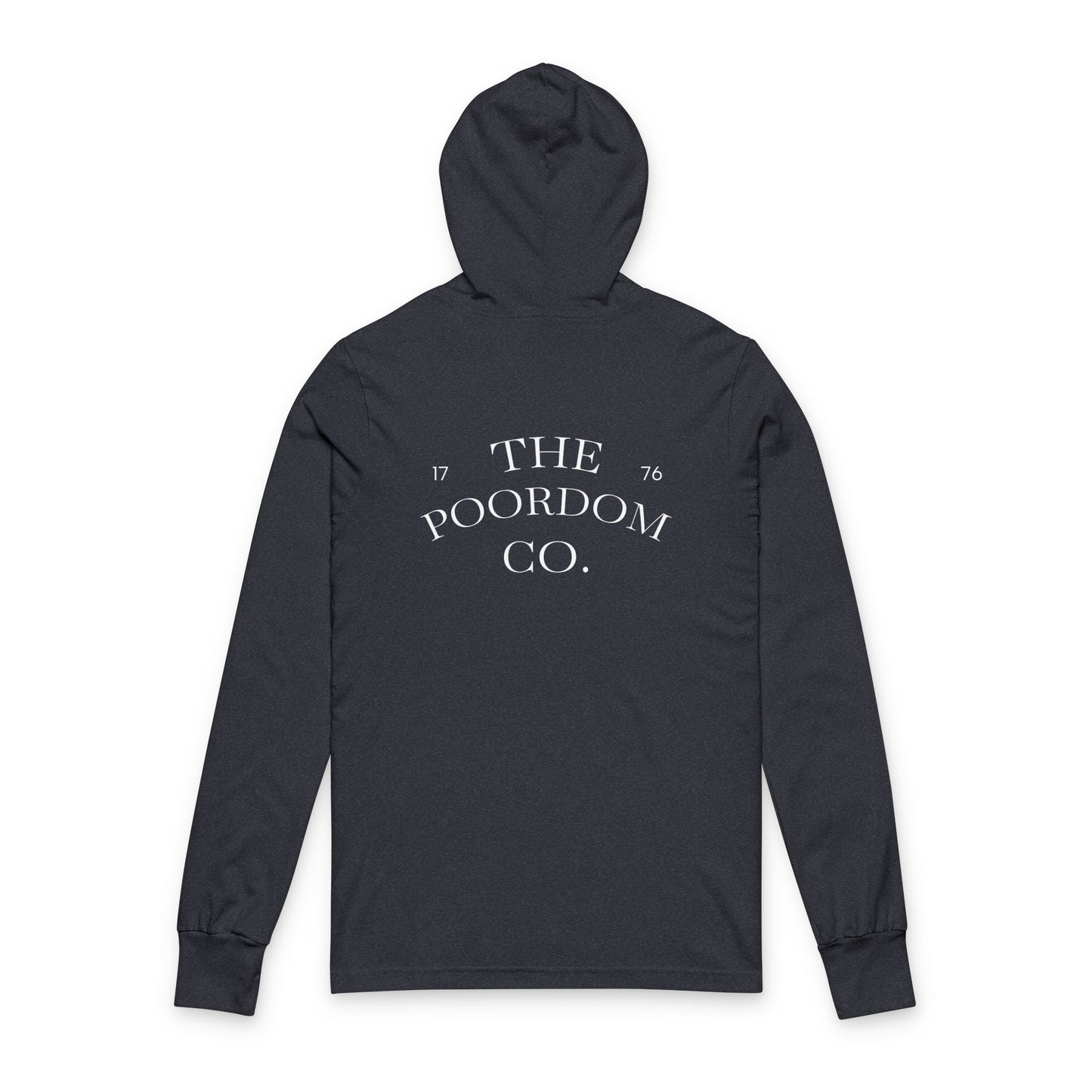 Poordom Est 1776 - Unisex Hoodie - Comfortable Casual Hooded Long Sleeve Tee