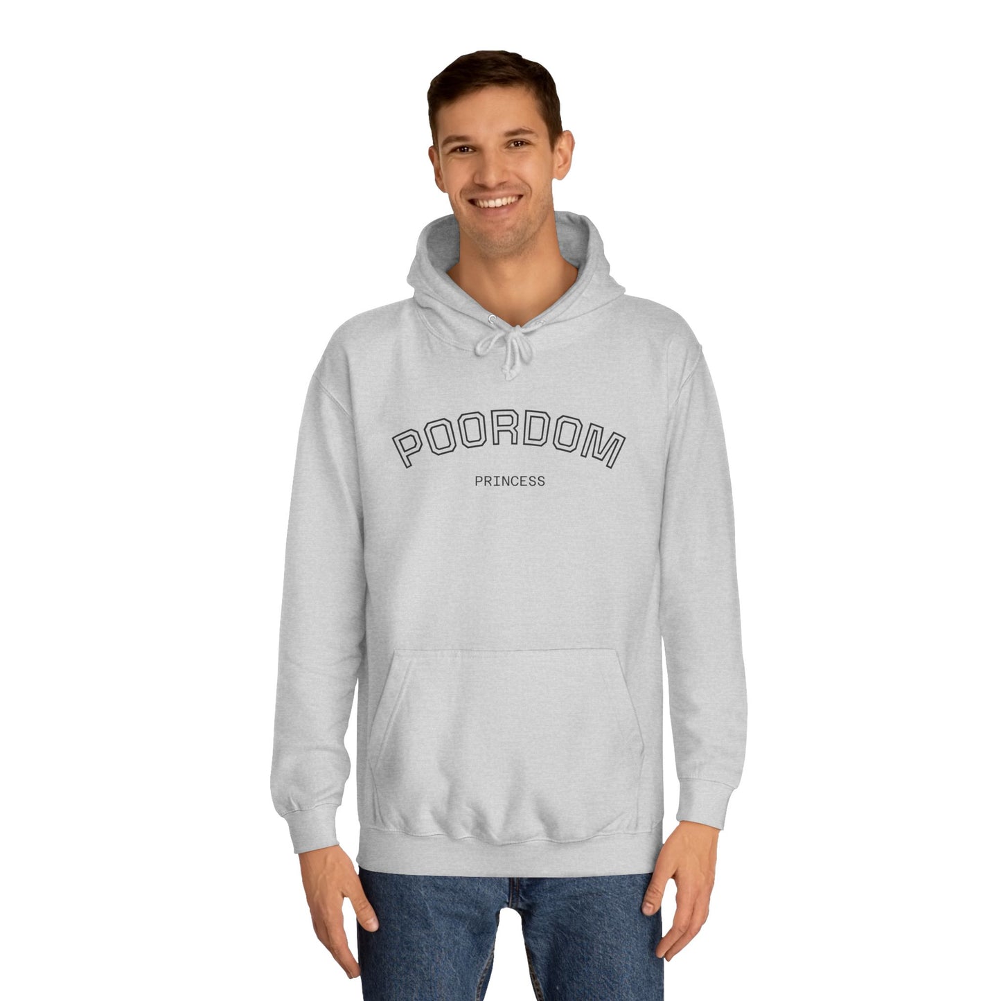 Poordom Princess Unisex Hoodie