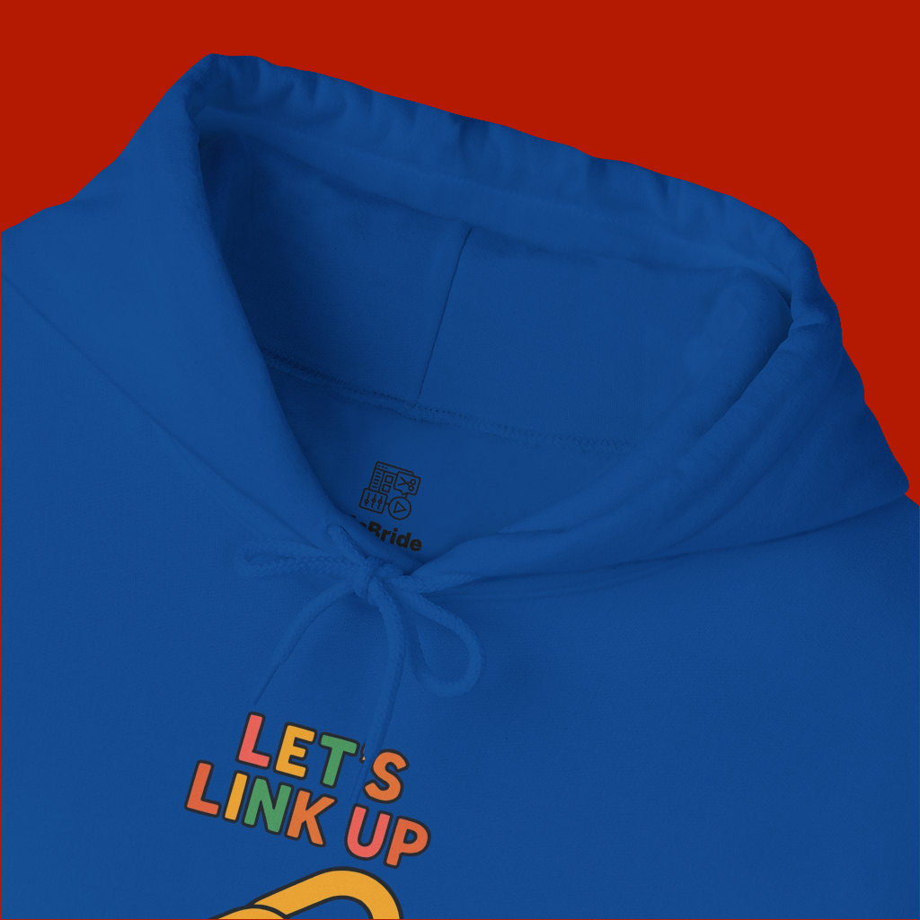 Let's Link Up Hoodie, Casual Streetwear, Gift for Friends, Cozy Apparel, Perfect for Gatherings