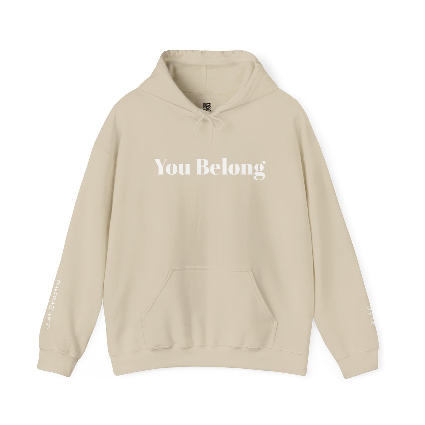You Belong - Hoodie