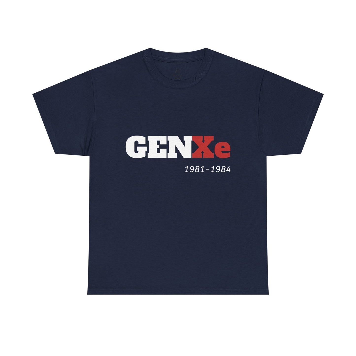 GEN Xe 1981–1984 T-Shirt — Xennial Retro Pride Tee