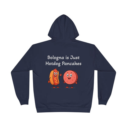 Bologna is Just Hotdog Pancakes Funny Hoodie