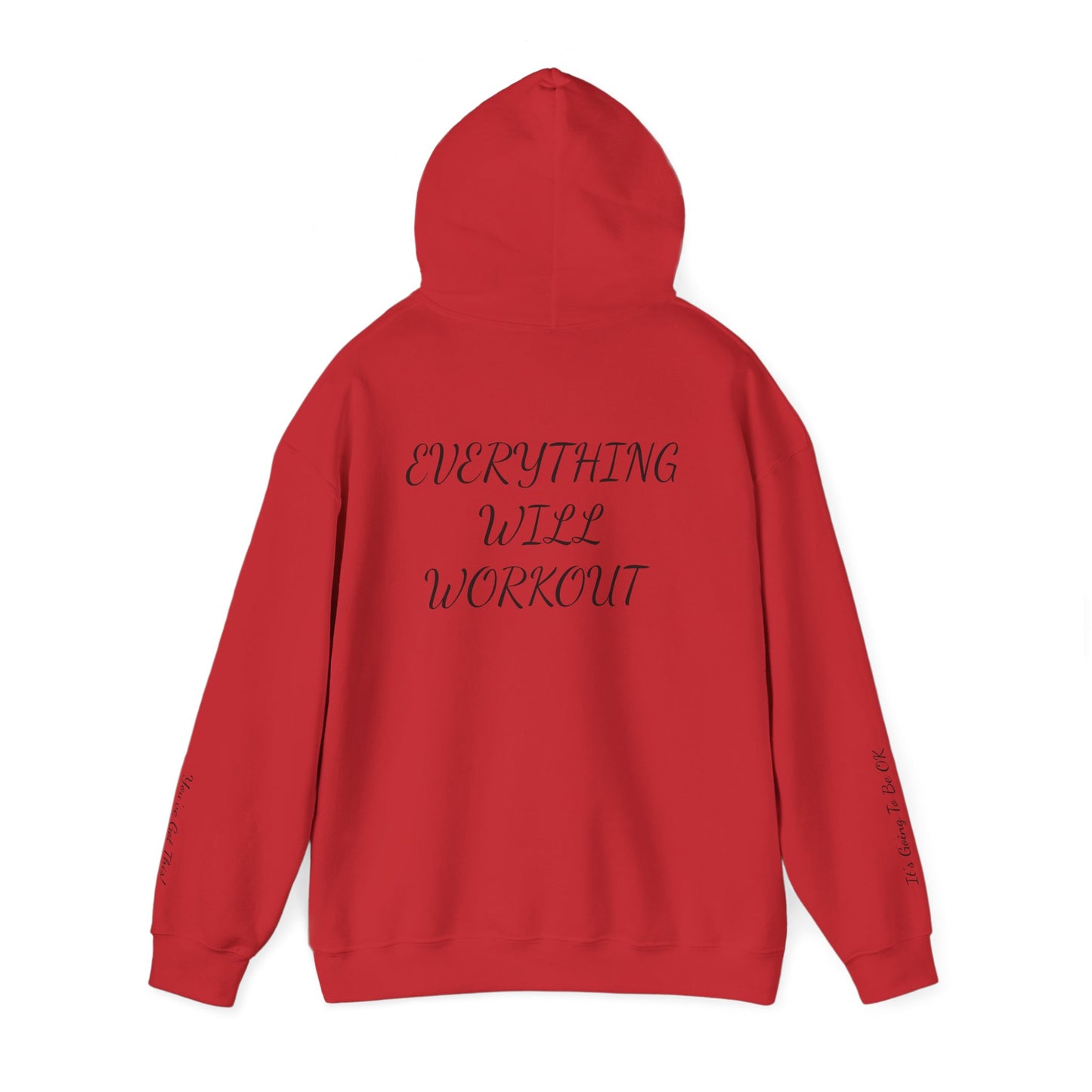 IT'S GOING TO BE OK - From The Encouragement Collection - Motivation Hoodie for Everyday Inspiration, Cozy Sweatshirt, Self-Care Gift, Fitness Apparel, Study Gear, Positive Quote