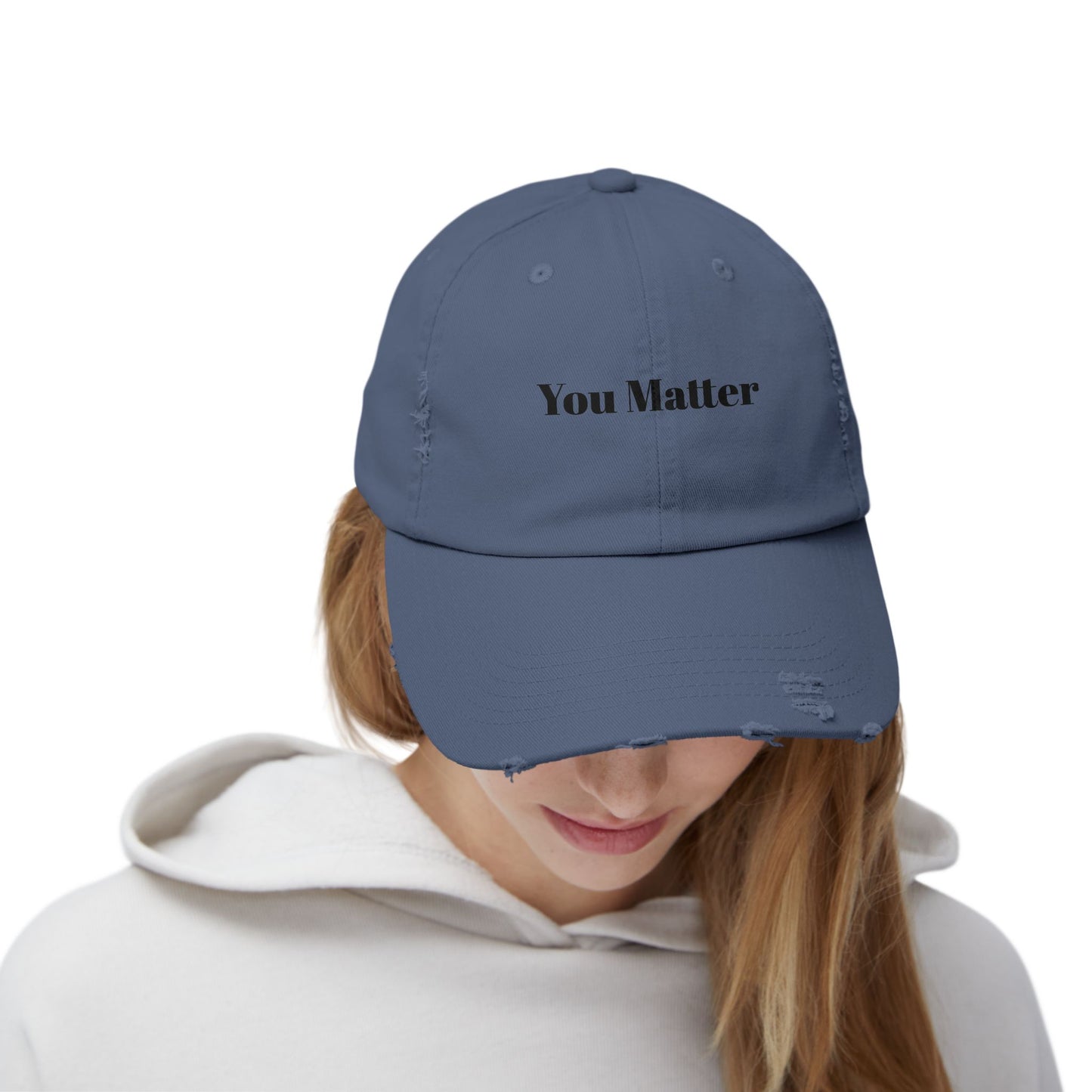 You Matter Distressed Cap - Unisex Adjustable Baseball Hat, Gifts for Support, Self-Care Messages, Everyday Wear, Fashion Statement