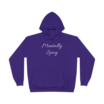 Mentally Spicy Hoodie