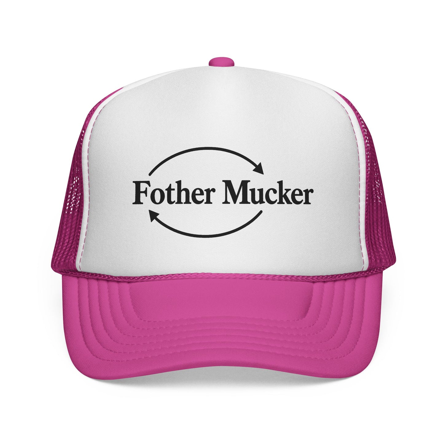 Fother Mucker Trucker Hat