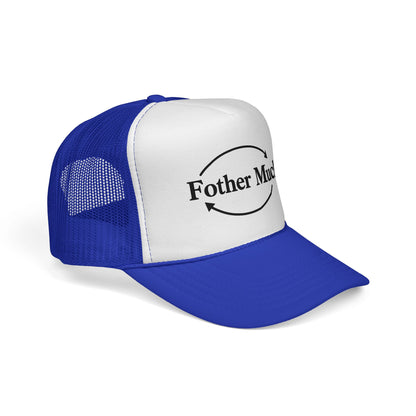 Fother Mucker Trucker Hat