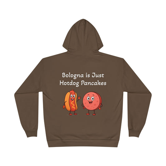 Bologna is Just Hotdog Pancakes Funny Hoodie