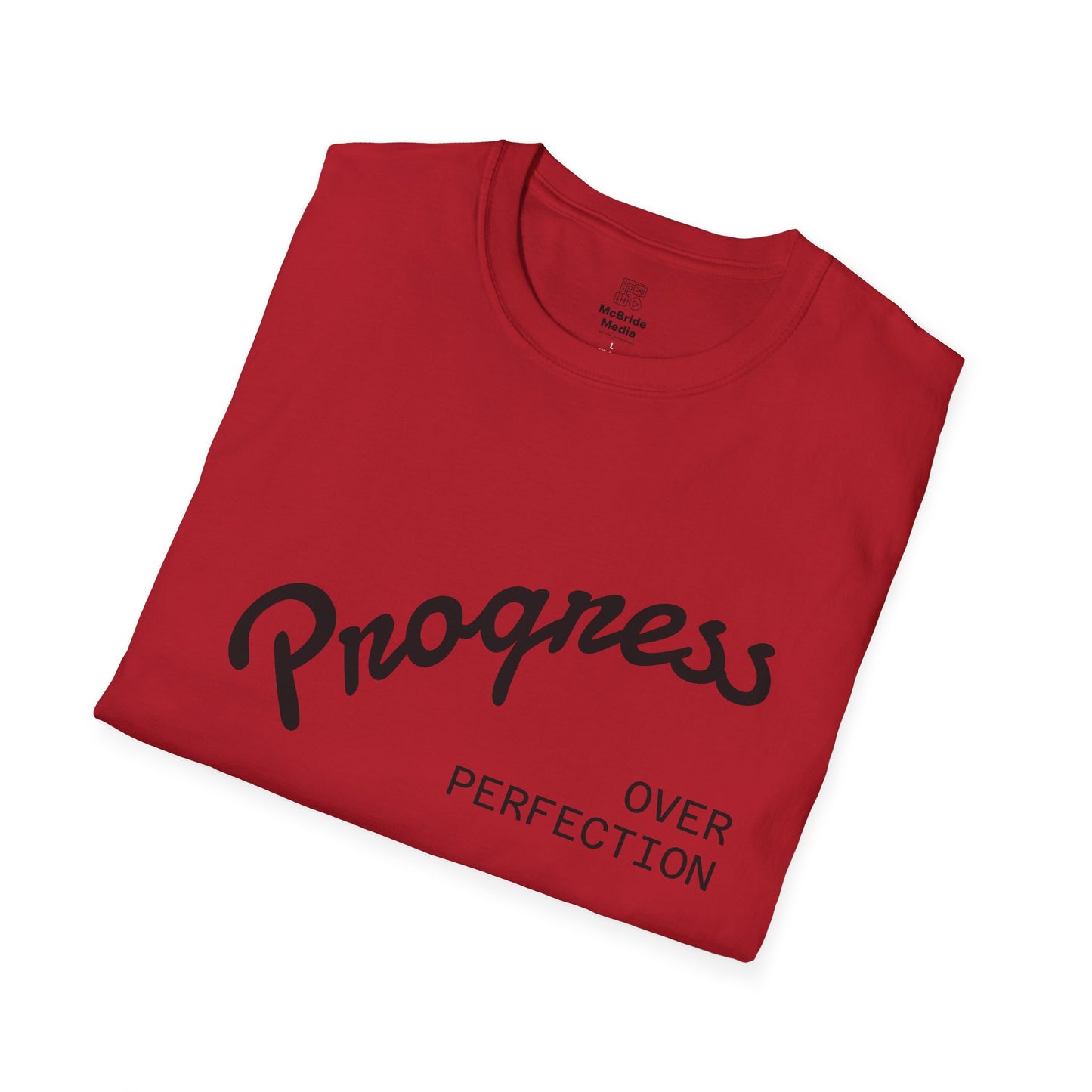 Progress Over Perfection - Motivational Unisex T-Shirt