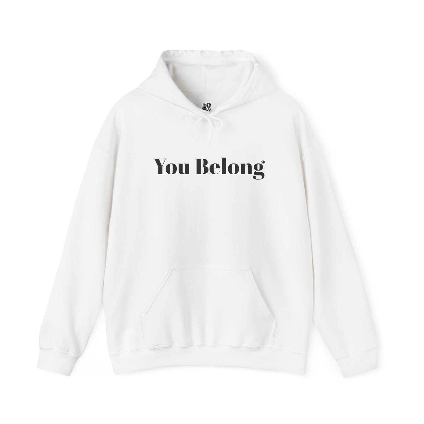 You Belong - Hoodie