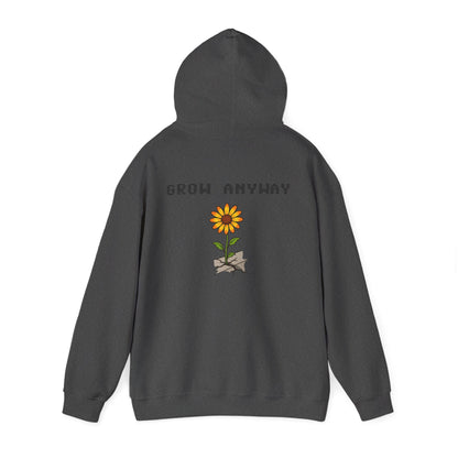 Grow Anyway Hoodie
