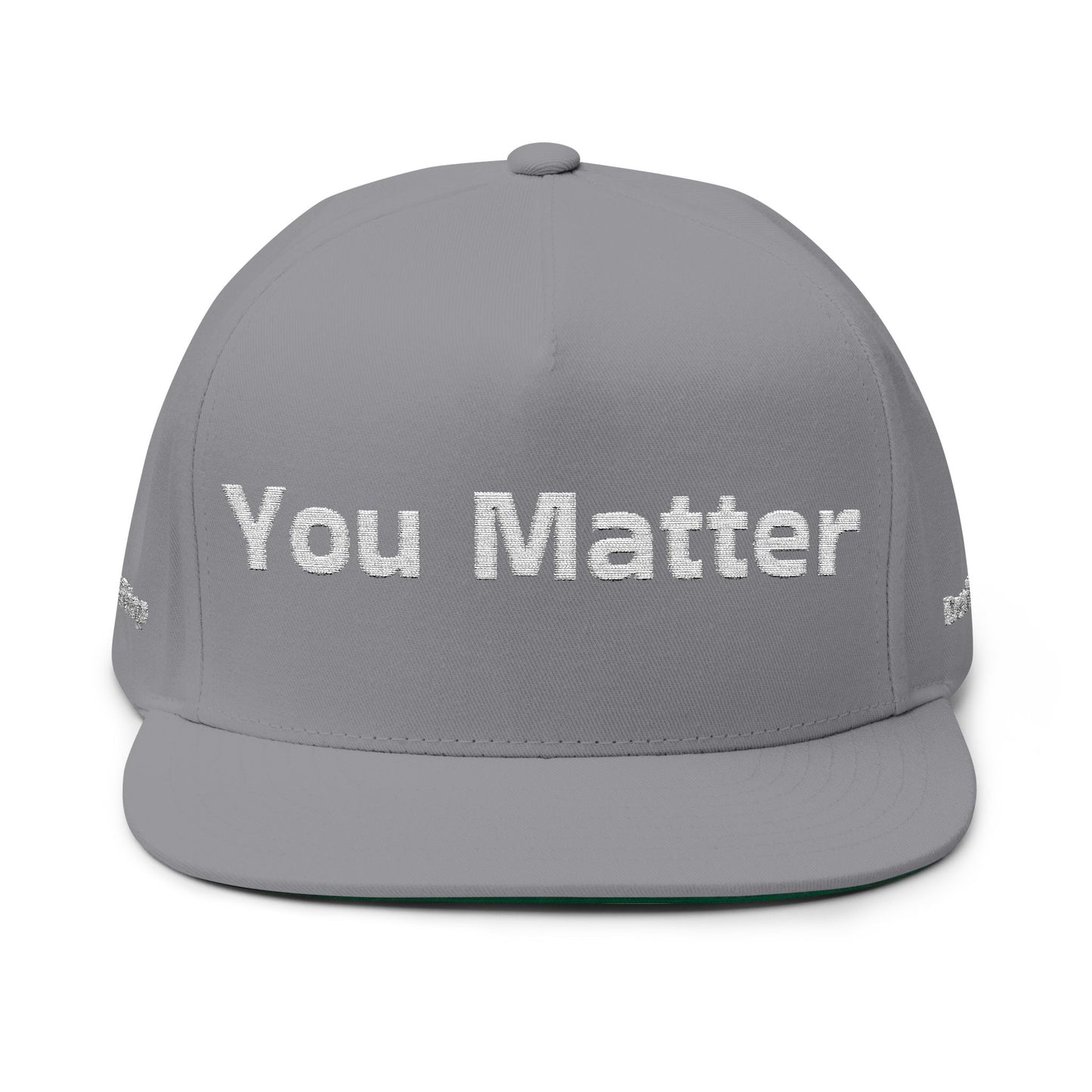 YOU MATTER - From The Encouragement Collection - Motivational Flat Bill Cap - You Matter, You Belong, Unisex Cap, Affirmation Hat, Casual Wear, Gift for Friends