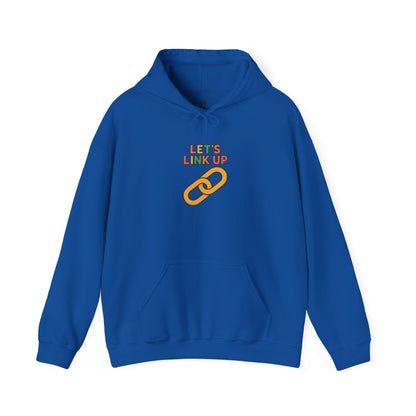 Let's Link Up Hoodie