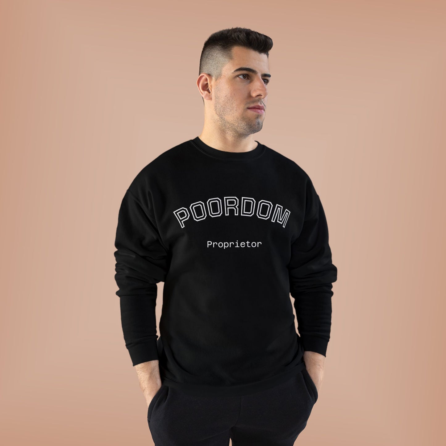 Retro Poordom Proprietor Graphic - Unisex Eco-Friendly Crewneck Sweatshirt: Casual Wear, Gift for Friends, Cozy Lounge Sweatshirt