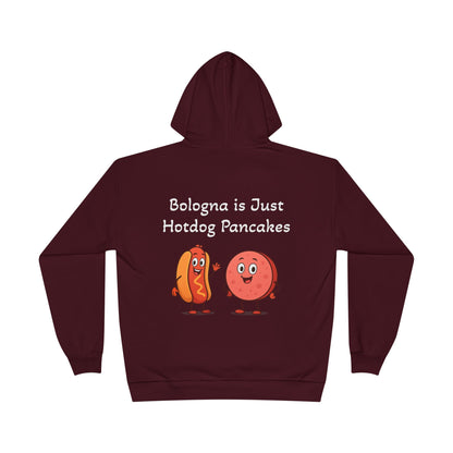 Bologna is Just Hotdog Pancakes Funny Hoodie