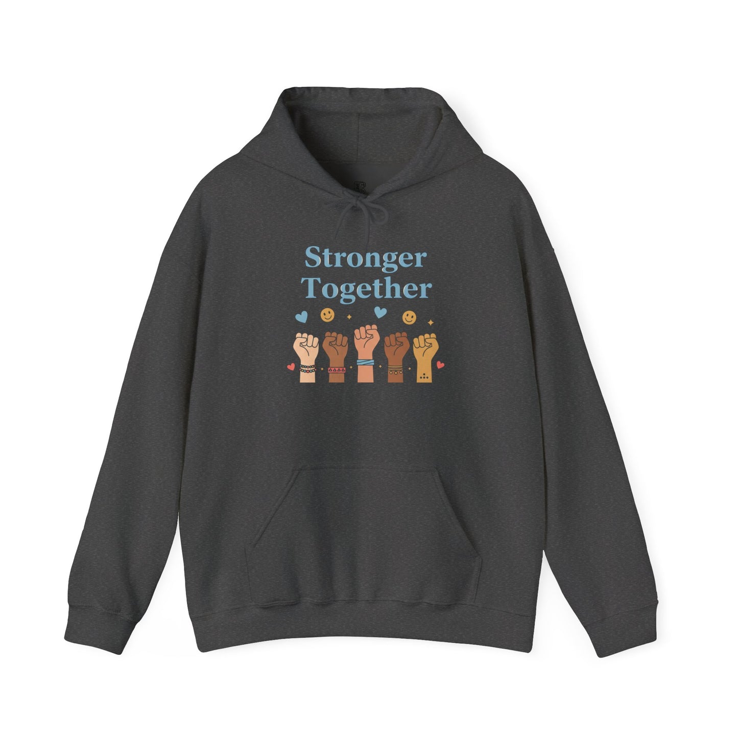 Stronger Together Hoodie