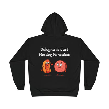 Bologna is Just Hotdog Pancakes Funny Hoodie