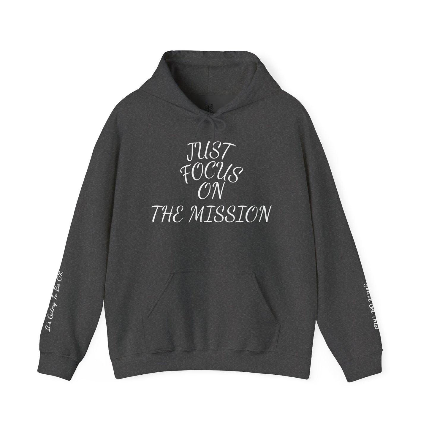 IT'S GOING TO BE OK - From The Encouragement Collection - Motivation Hoodie for Everyday Inspiration, Cozy Sweatshirt, Self-Care Gift, Fitness Apparel, Study Gear, Positive Quote