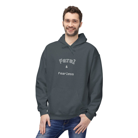 Feral And Fearless Hoodie