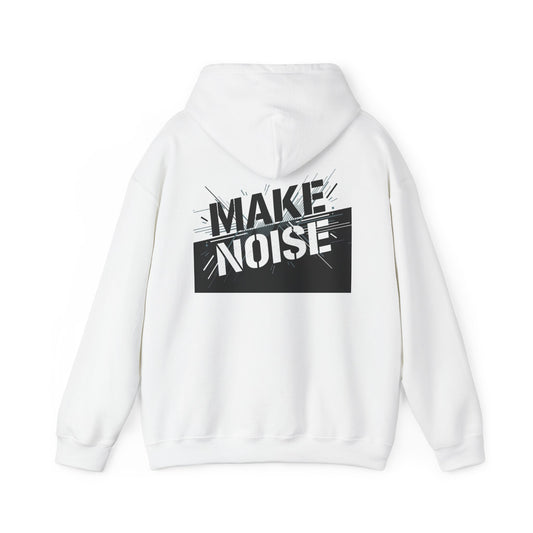Make Noise Hoodie — Bold Graphic Back Print Streetwear Sweatshirt
