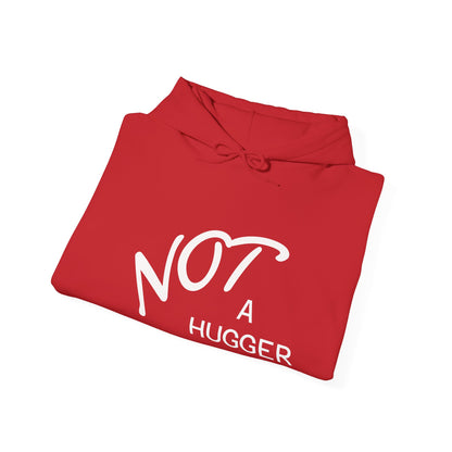 Not A Hugger Hoodie – Funny Anti-Hug Graphic Pullover