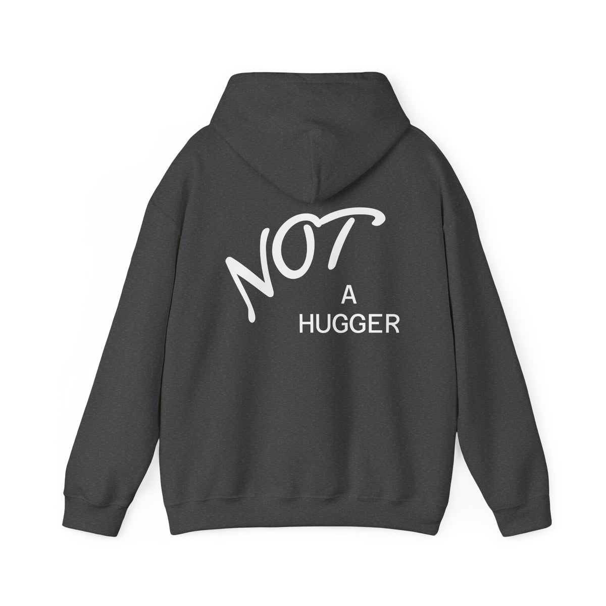 Not A Hugger Hoodie – Funny Anti-Hug Graphic Pullover